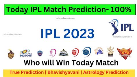 IPL Match Predictions for Today .